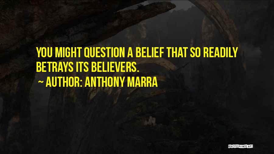 Anthony Marra Quotes 1594023