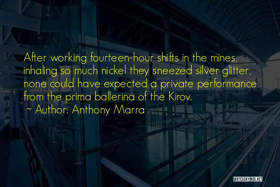 Anthony Marra Quotes 1882607