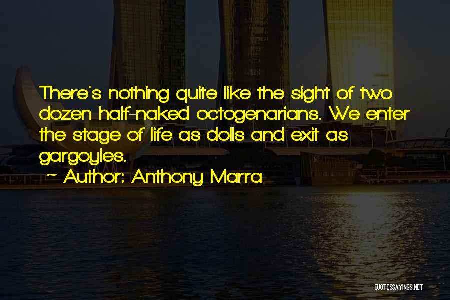 Anthony Marra Quotes 497221