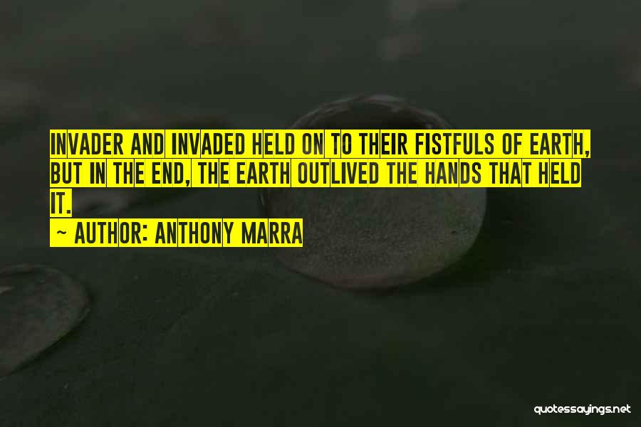 Anthony Marra Quotes 538239