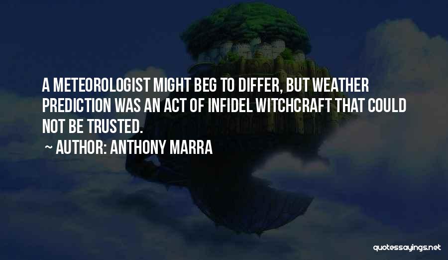 Anthony Marra Quotes 585930