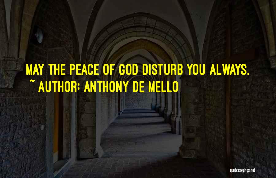 Anthony Mello Quotes By Anthony De Mello