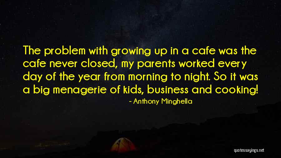 Anthony Minghella Quotes 267872