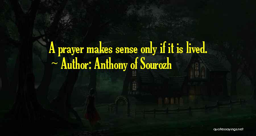 Anthony Of Sourozh Quotes 2142807