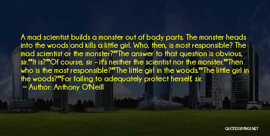 Anthony O'Neill Quotes 2193564