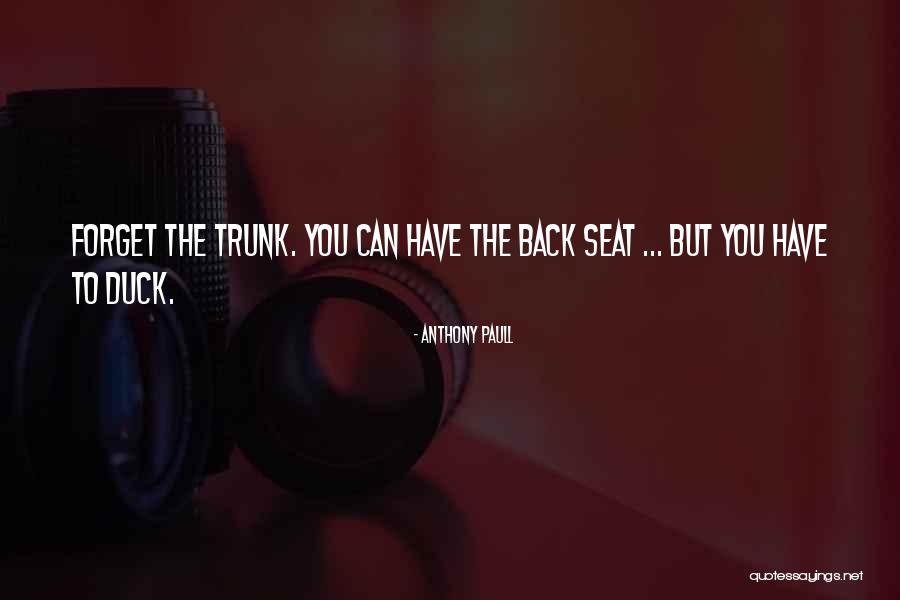 Anthony Paull Quotes 863751 Anthony Paull Quotes 863751