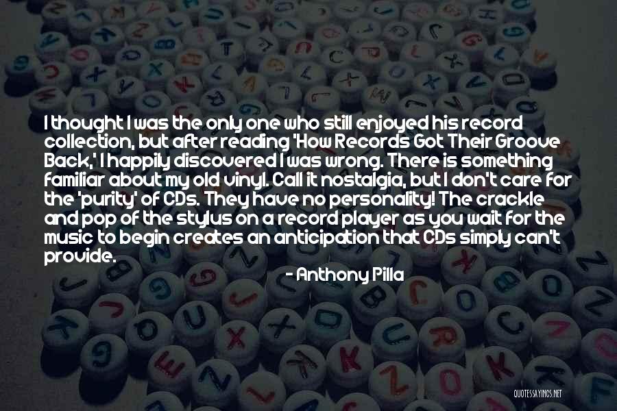 Anthony Pilla Quotes 1199984 Anthony Pilla Quotes 1199984