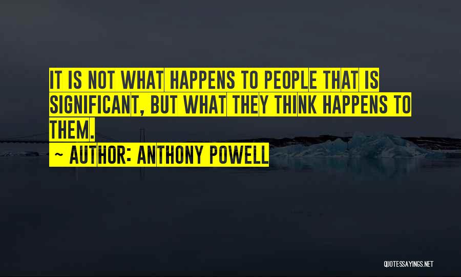Anthony Powell Quotes 122659