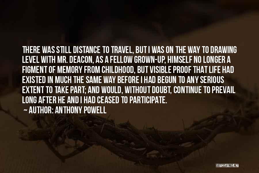 Anthony Powell Quotes 1409718