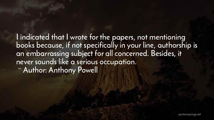 Anthony Powell Quotes 1443568