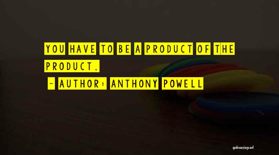 Anthony Powell Quotes 1527889