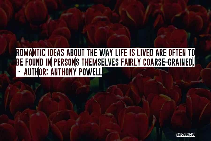 Anthony Powell Quotes 2252394