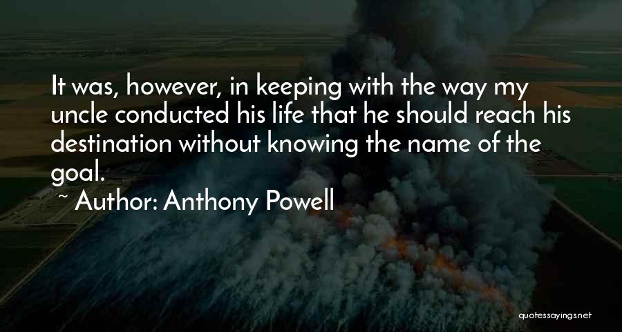 Anthony Powell Quotes 487618