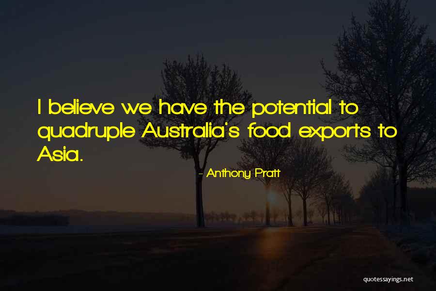 Anthony Pratt Quotes 1394012