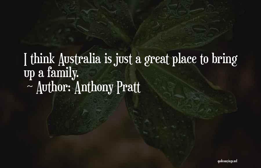 Anthony Pratt Quotes 1860529