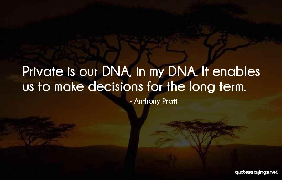 Anthony Pratt Quotes 627255 Anthony Pratt Quotes 627255