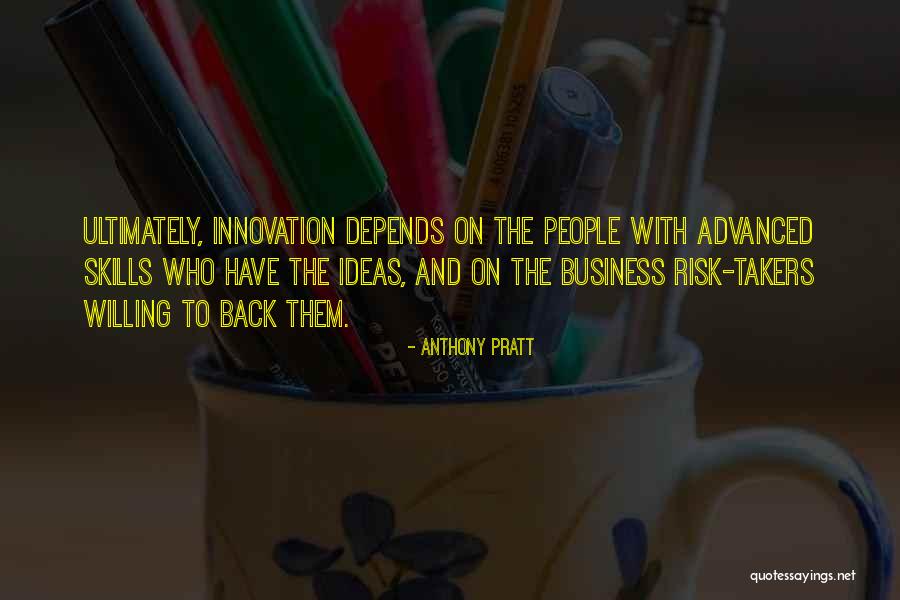 Anthony Pratt Quotes 778296 Anthony Pratt Quotes 778296