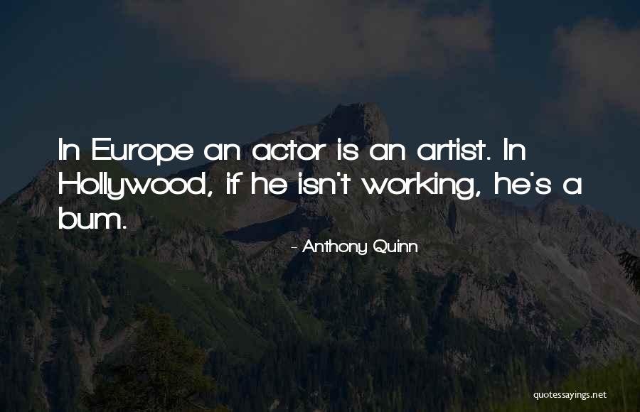 Anthony Quinn Quotes 1632555