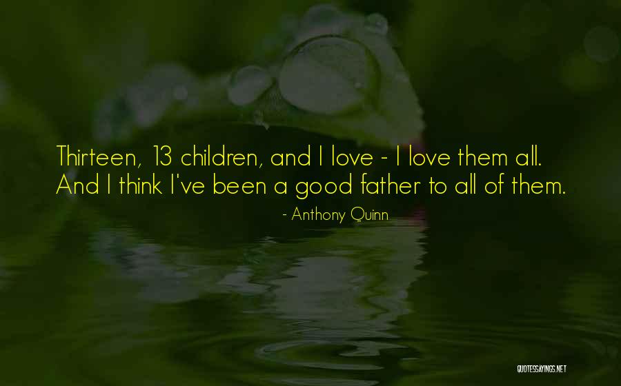Anthony Quinn Quotes 1843878 Anthony Quinn Quotes 1843878