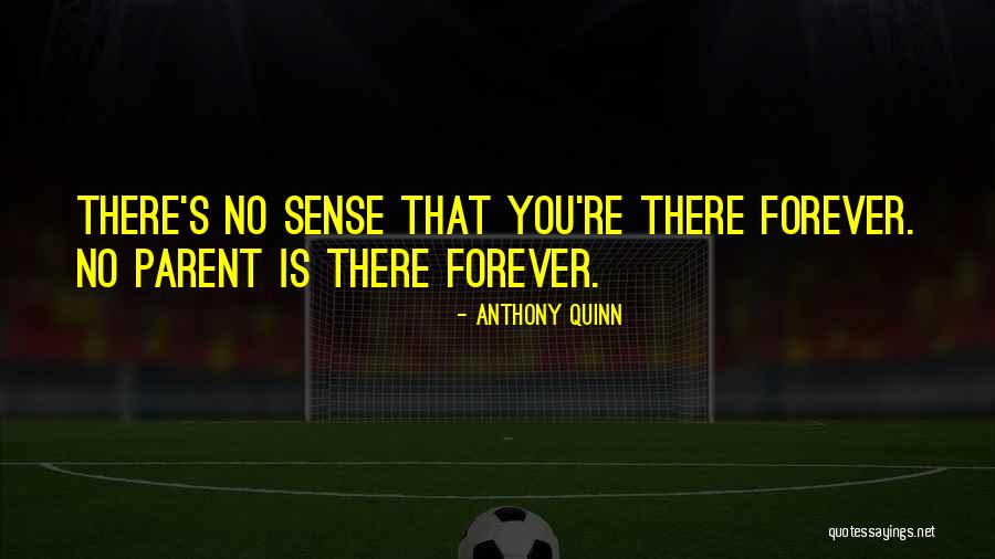 Anthony Quinn Quotes 541490 Anthony Quinn Quotes 541490