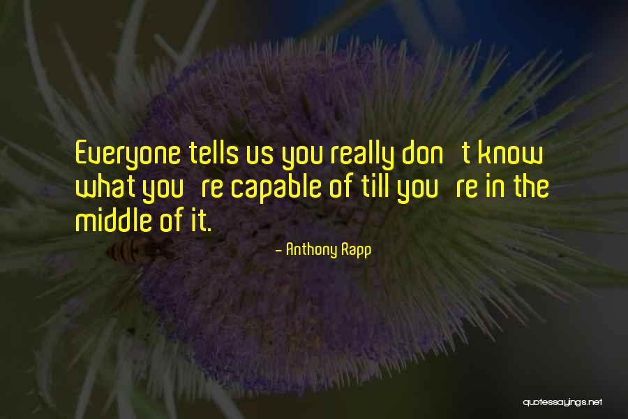 Anthony Rapp Quotes 90976