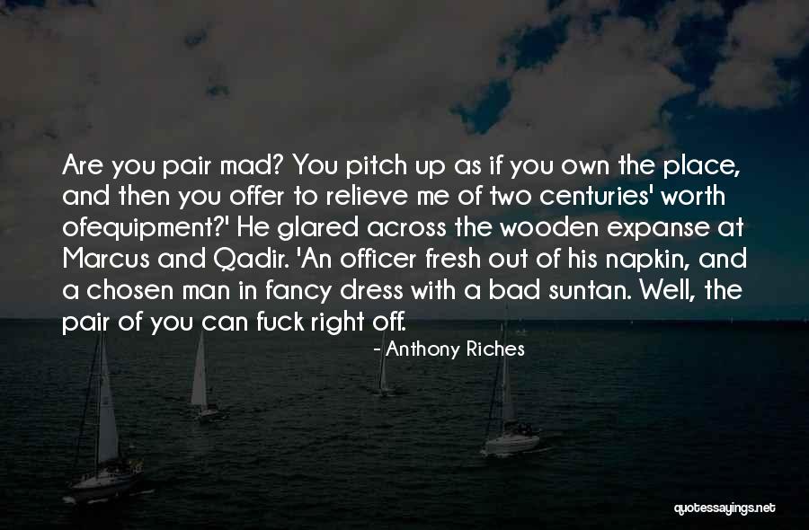 Anthony Riches Quotes 129614 Anthony Riches Quotes 129614