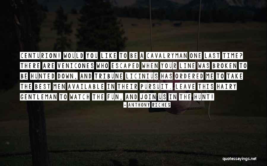 Anthony Riches Quotes 783856 Anthony Riches Quotes 783856