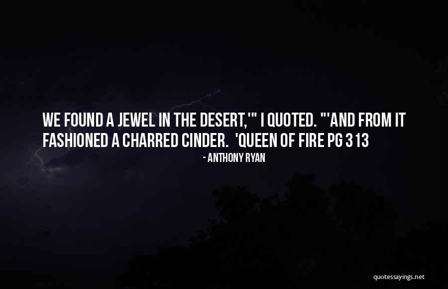 Anthony Ryan Quotes 1183856 Anthony Ryan Quotes 1183856