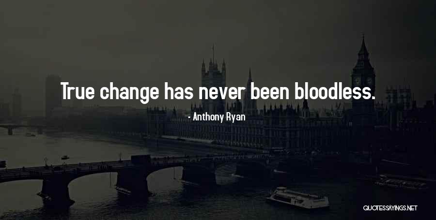 Anthony Ryan Quotes 1332104 Anthony Ryan Quotes 1332104