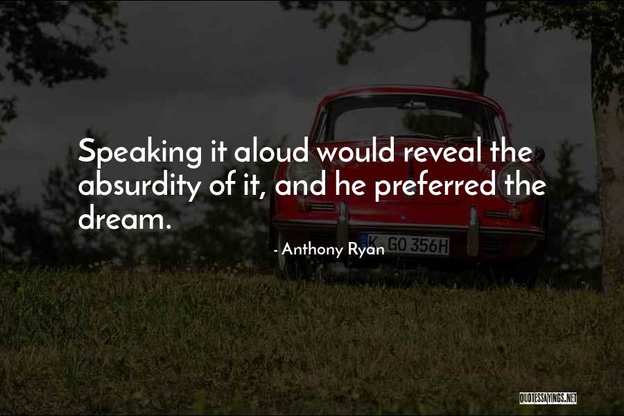 Anthony Ryan Quotes 1816560 Anthony Ryan Quotes 1816560