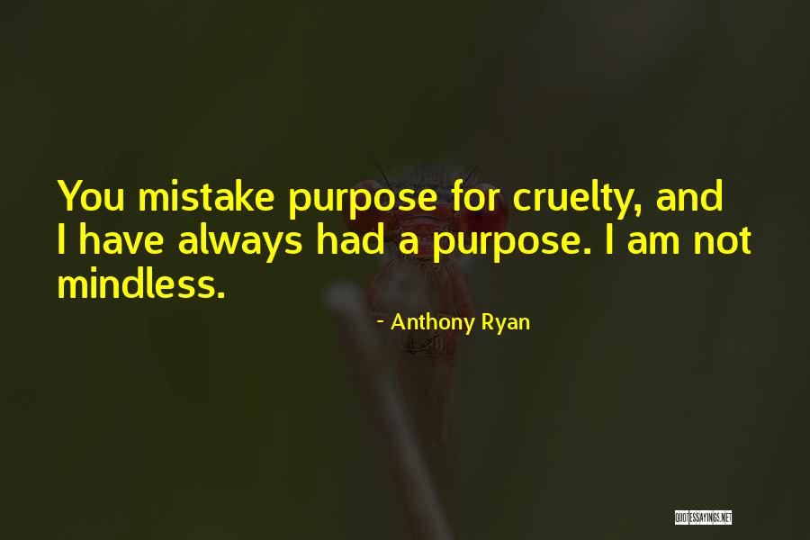 Anthony Ryan Quotes 1840665 Anthony Ryan Quotes 1840665