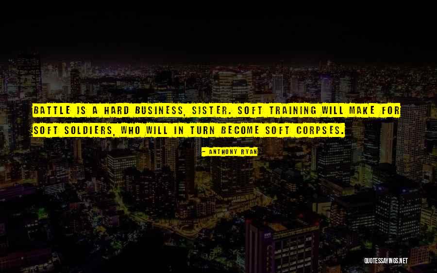 Anthony Ryan Quotes 1926447 Anthony Ryan Quotes 1926447