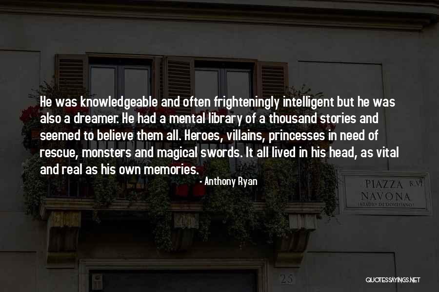 Anthony Ryan Quotes 392518 Anthony Ryan Quotes 392518