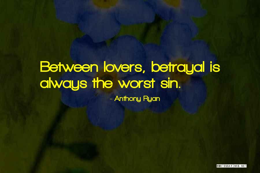 Anthony Ryan Quotes 421813 Anthony Ryan Quotes 421813