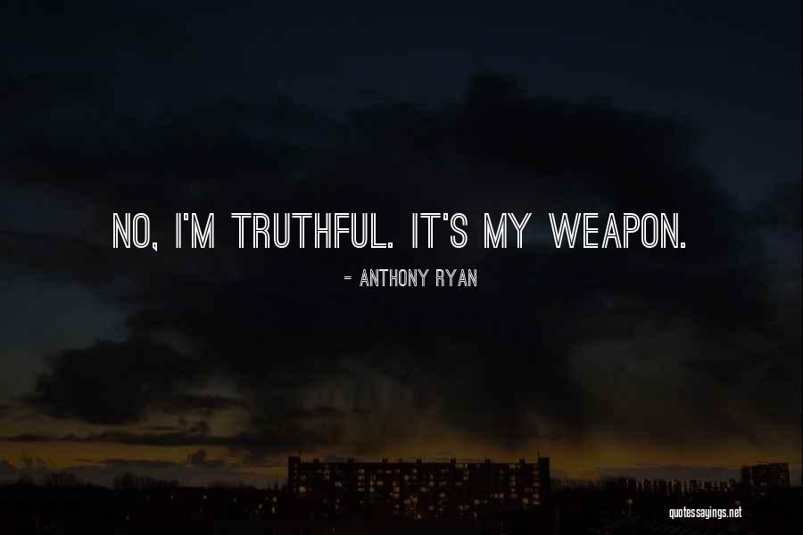 Anthony Ryan Quotes 562724 Anthony Ryan Quotes 562724