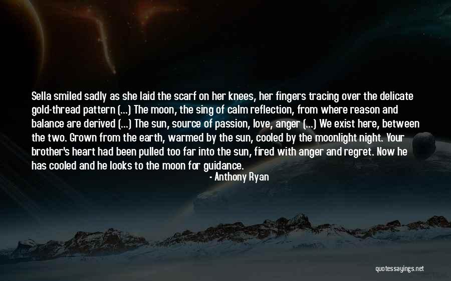 Anthony Ryan Quotes 580524 Anthony Ryan Quotes 580524
