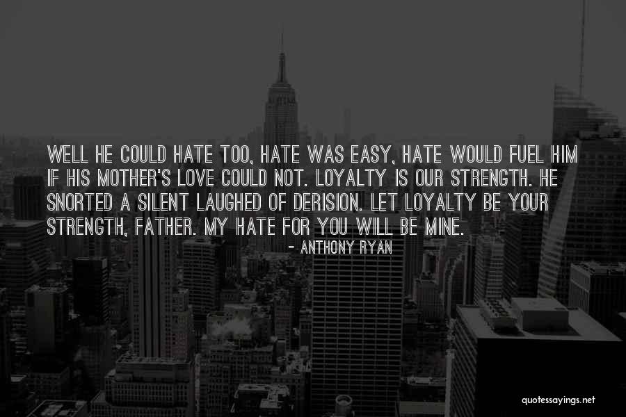 Anthony Ryan Quotes 597682 Anthony Ryan Quotes 597682