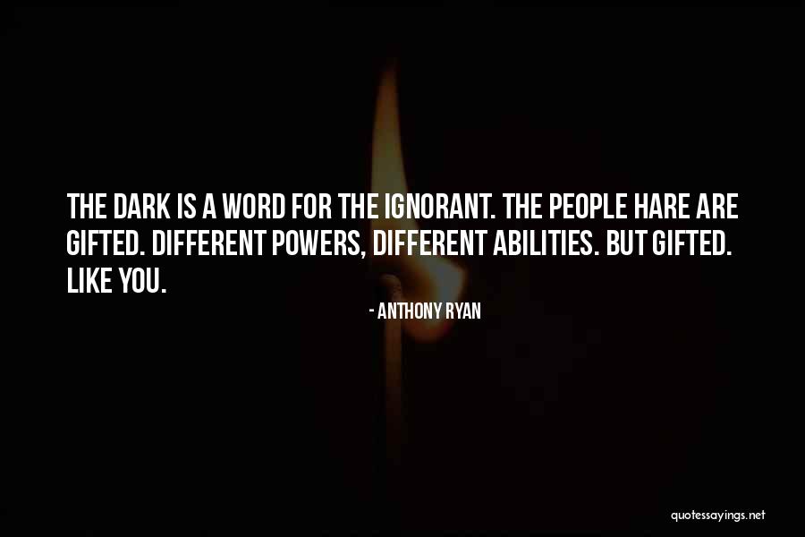 Anthony Ryan Quotes 643556 Anthony Ryan Quotes 643556