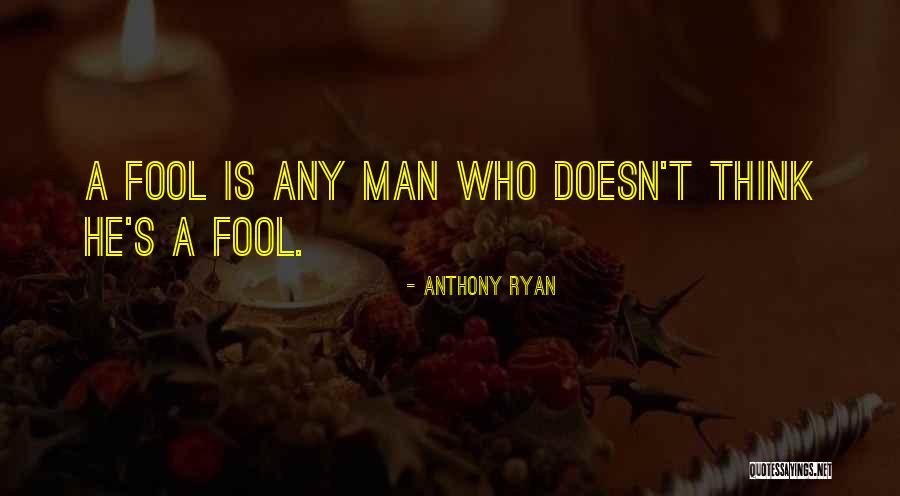 Anthony Ryan Quotes 787447 Anthony Ryan Quotes 787447