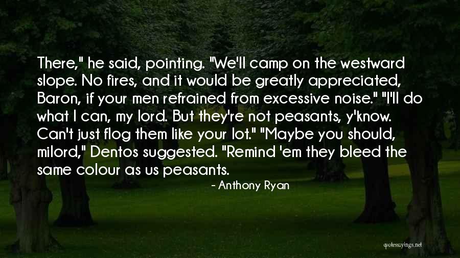 Anthony Ryan Quotes 84564 Anthony Ryan Quotes 84564
