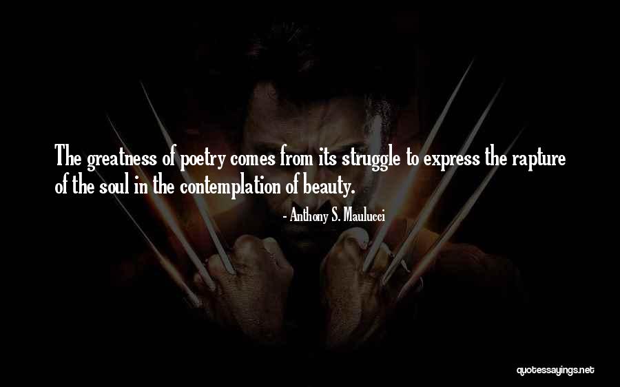 Anthony S. Maulucci Quotes 633323