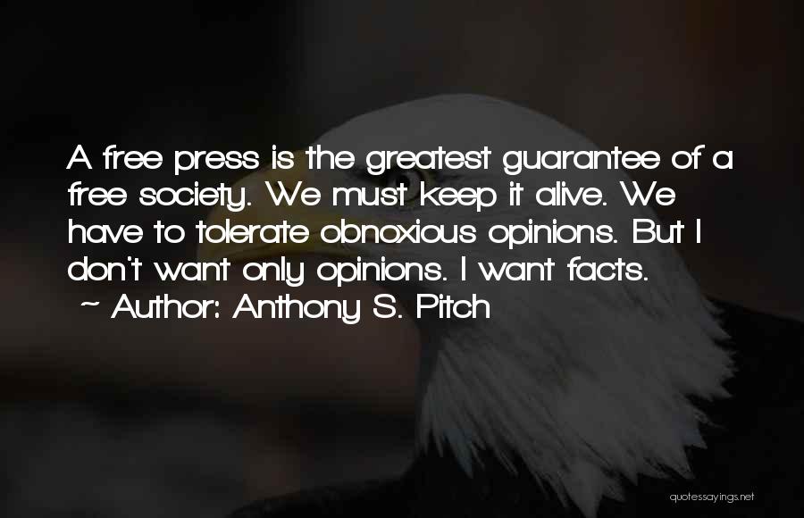 Anthony S. Pitch Quotes 1126050