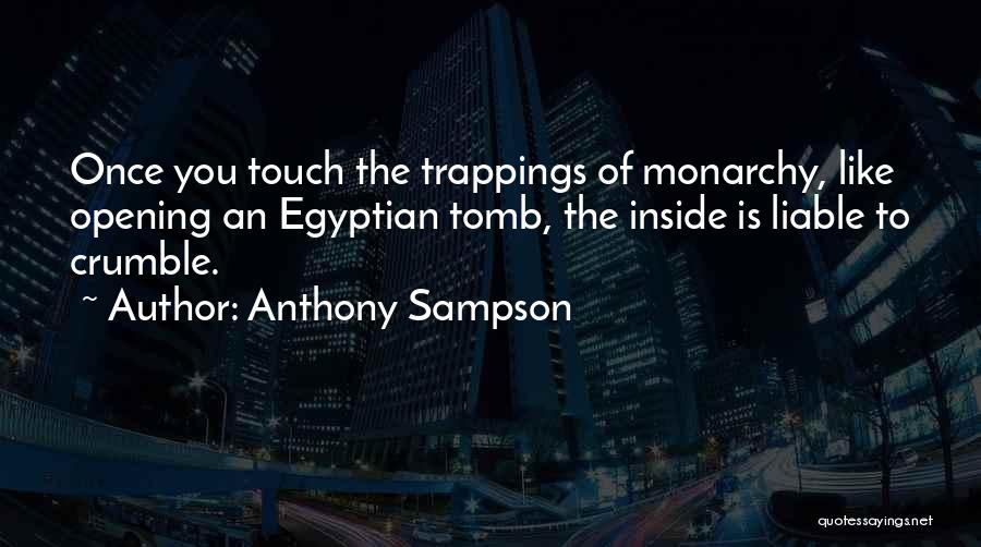 Anthony Sampson Quotes 1620669