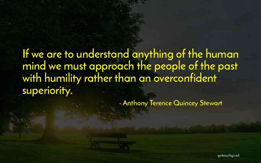 Anthony Terence Quincey Stewart Quotes 1968652