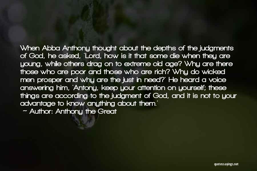 Anthony The Great Quotes 149584