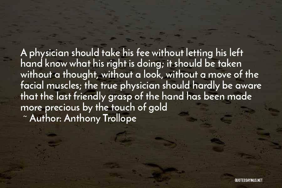Anthony Trollope Quotes 1233265