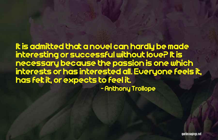 Anthony Trollope Quotes 1266684