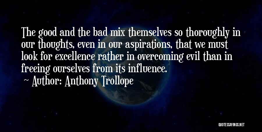 Anthony Trollope Quotes 1274749