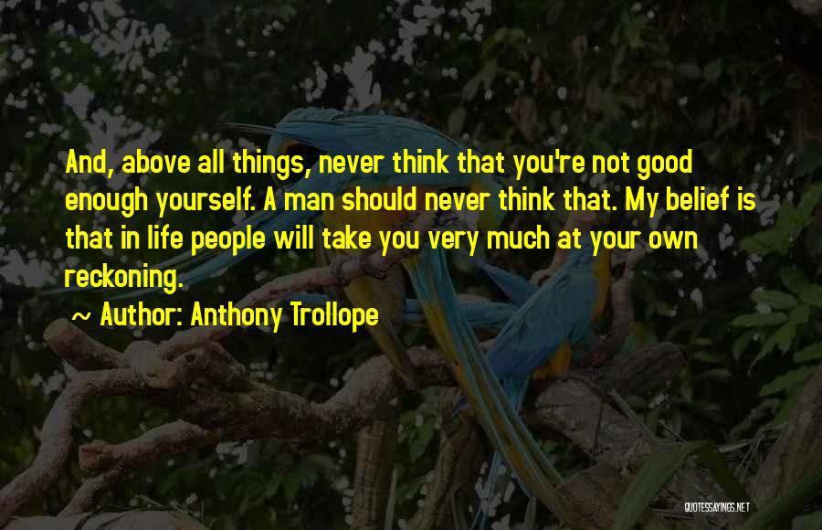 Anthony Trollope Quotes 1684076
