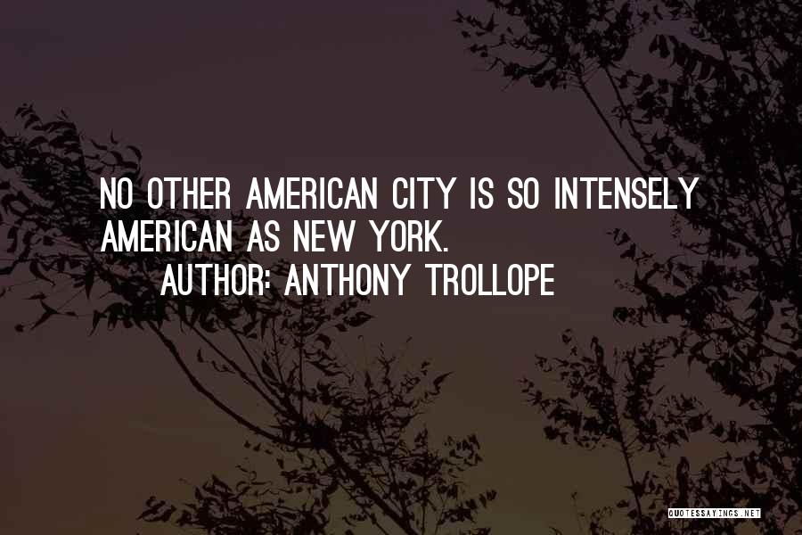 Anthony Trollope Quotes 1783455